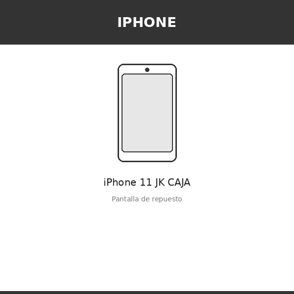 Pantalla iPhone 11 JK CAJA (INCELL)
