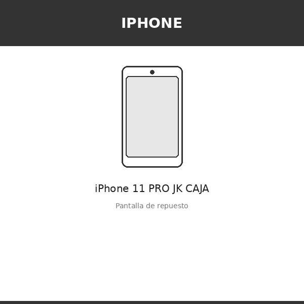 Pantalla iPhone 11 PRO JK CAJA (INCELL)