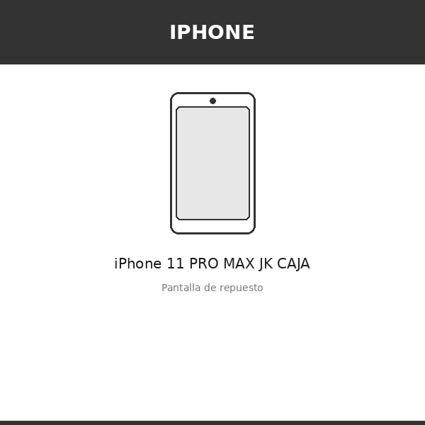 Pantalla iPhone 11 PRO MAX JK CAJA (INCELL)