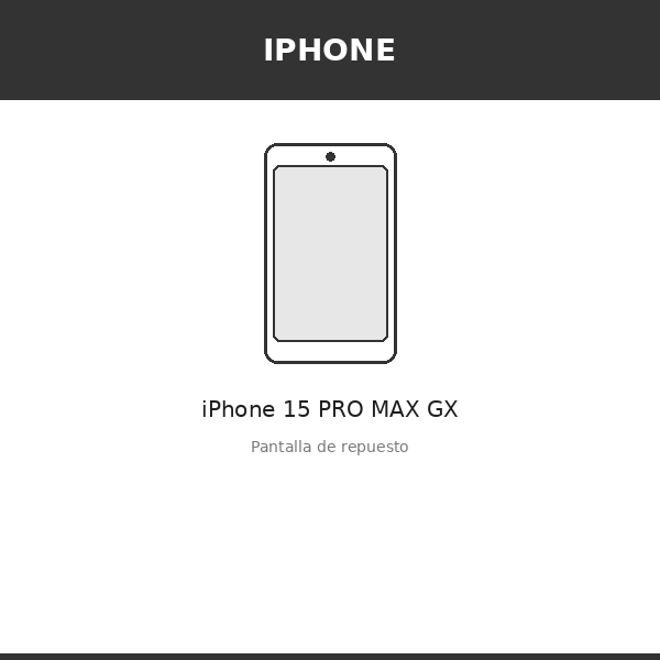 Pantalla iPhone 15 PRO MAX GX (OLED)