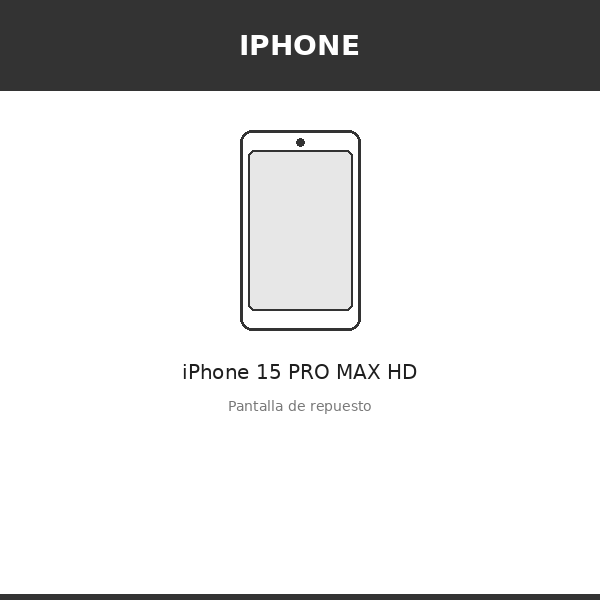 Pantalla iPhone 15 PRO MAX HD (INCELL)