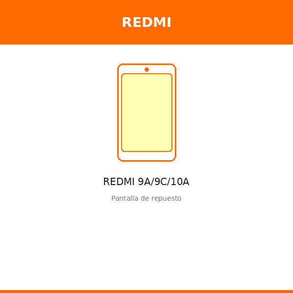 Pantalla REDMI 9A/9C/10A (ORI)