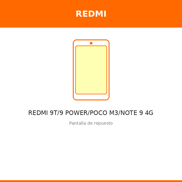 Pantalla REDMI 9T/9 POWER/POCO M3/NOTE 9 4G (OLED)