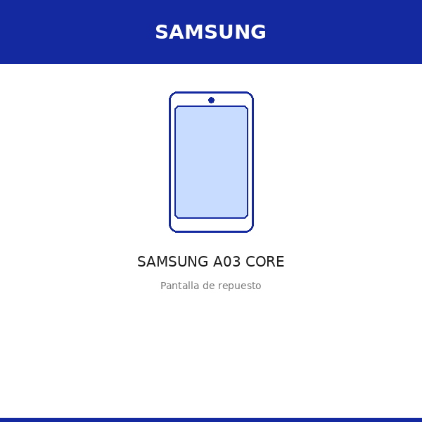 Pantalla SAMSUNG A03 CORE (ORI)