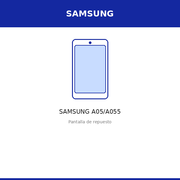 Pantalla SAMSUNG A05/A055 (ORI)