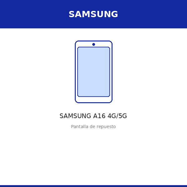 Pantalla SAMSUNG A16 4G/5G (INCELL)