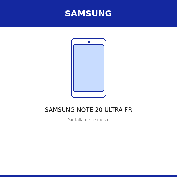 Pantalla SAMSUNG NOTE 20 ULTRA FR (OLED)