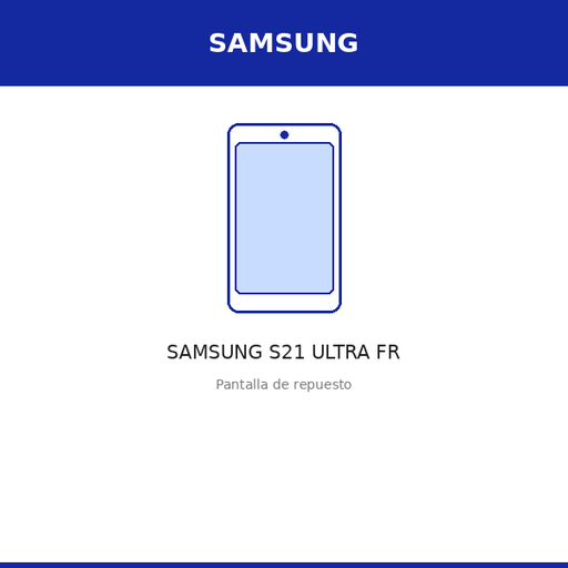 [SAM-3670-INC] Pantalla SAMSUNG S21 ULTRA FR (INCELL)