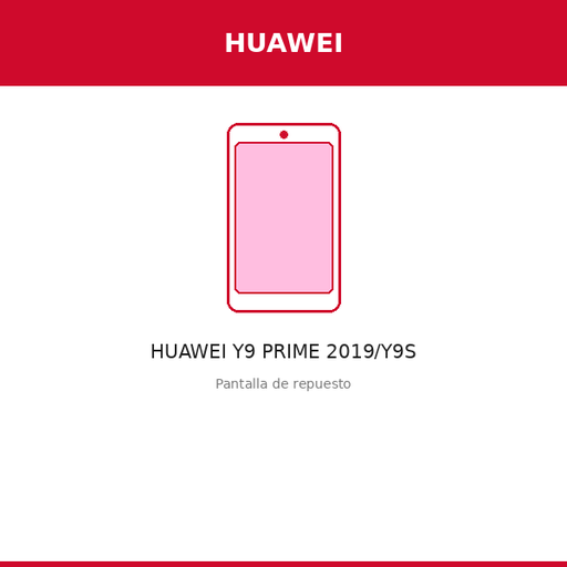 [HUA-100218-ORI] Pantalla HUAWEI Y9 PRIME 2019/Y9S (ORI)