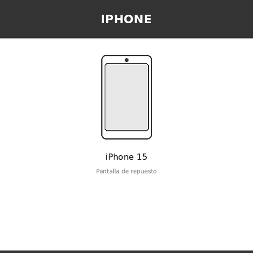[IPH-3420-OLE] Pantalla iPhone 15 (OLED)