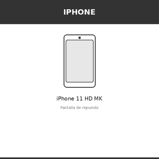 [IPH-3729-INC] Pantalla iPhone 11 HD MK (INCELL)