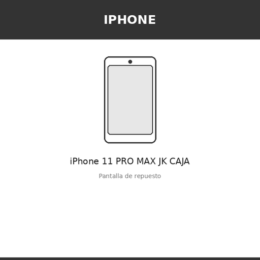 [IPH-3931-INC] Pantalla iPhone 11 PRO MAX JK CAJA (INCELL)