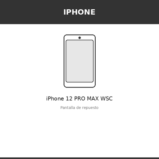 [IPH-3433-INC] Pantalla iPhone 12 PRO MAX WSC (INCELL)