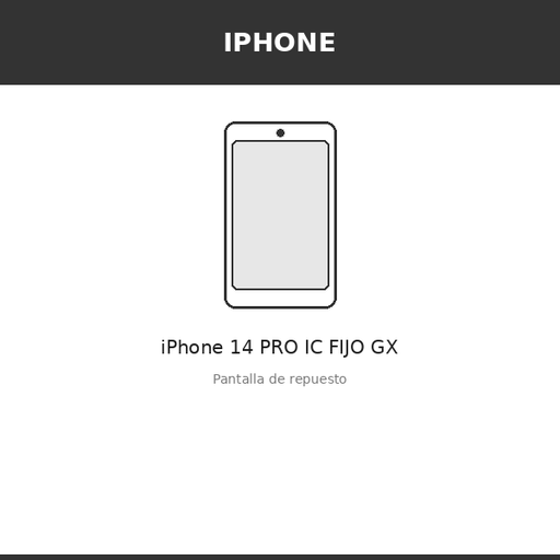 [IPH-2959-OLE] Pantalla iPhone 14 PRO IC FIJO GX (OLED)