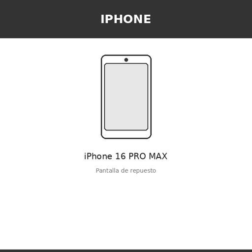 [IPH-4223-OLE] Pantalla iPhone 16 PRO MAX (OLED)