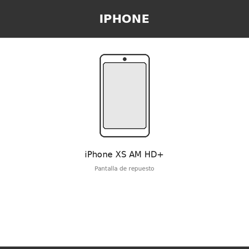[IPH-4334-INC] Pantalla iPhone XS AM HD+ (INCELL)
